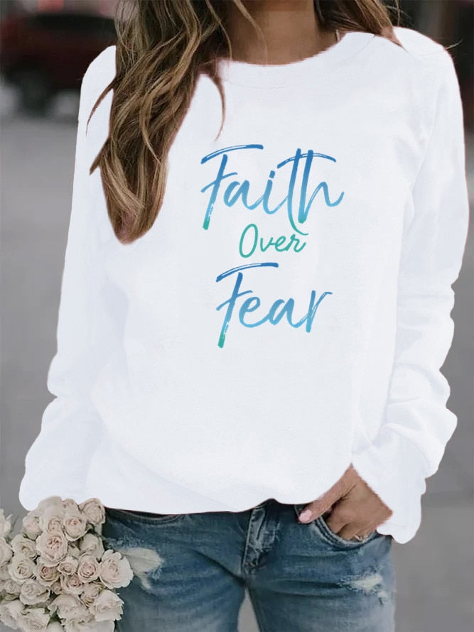 Faith Over Fear Letter Printed Hoodies Sweatshirt