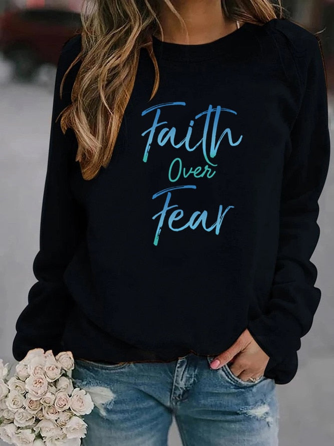 Faith Over Fear Letter Printed Hoodies Sweatshirt
