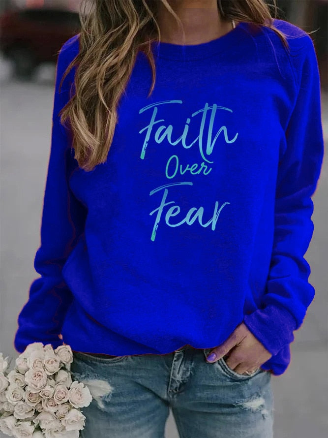 Faith Over Fear Letter Printed Hoodies Sweatshirt