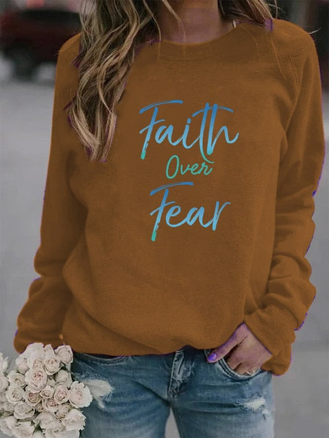 Faith Over Fear Letter Printed Hoodies Sweatshirt