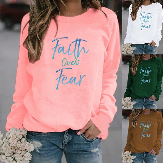 Faith Over Fear Letter Printed Hoodies Sweatshirt