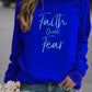 Faith Over Fear Letter Printed Hoodies Sweatshirt